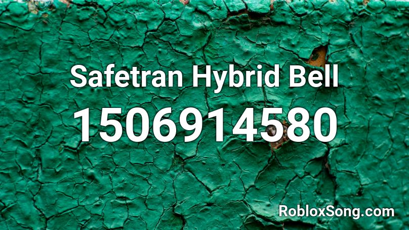 Safetran Hybrid Bell Roblox ID