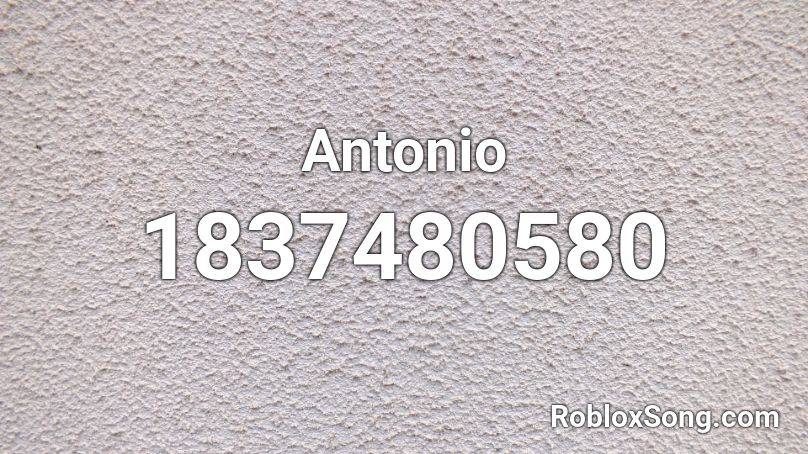 Antonio Roblox ID