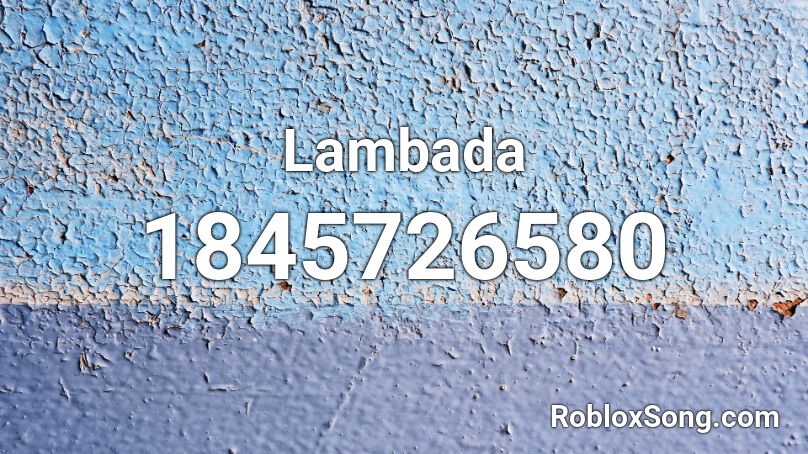 Lambada Roblox ID