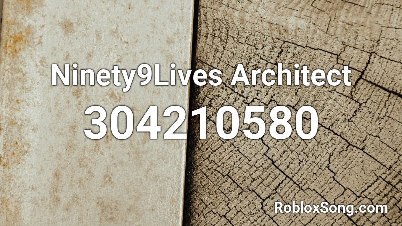 Ninety9Lives Architect Roblox ID
