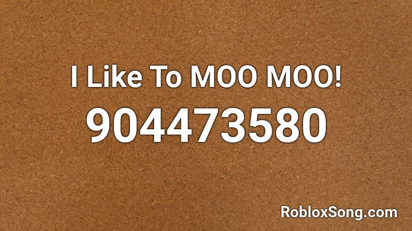 Moo Music Id - roblox music codes 10000