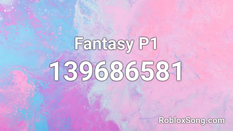 Fantasy P1 Roblox ID