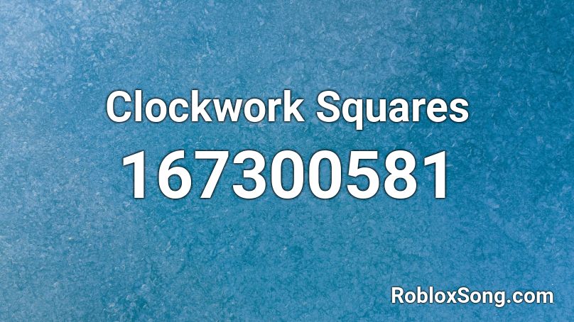 Clockwork Squares Roblox ID