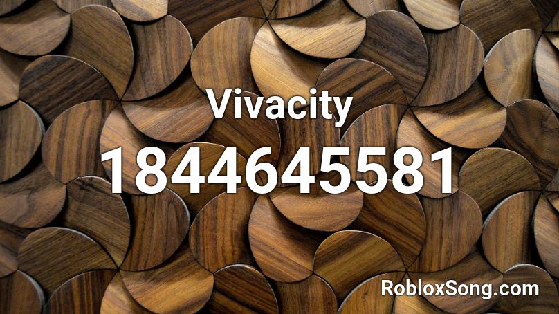 Vivacity Roblox ID