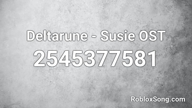 Deltarune - Susie OST Roblox ID