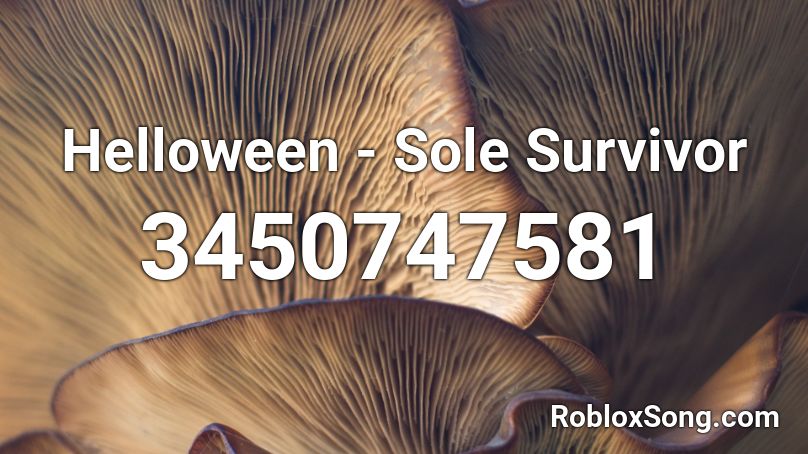 Helloween - Sole Survivor Roblox ID