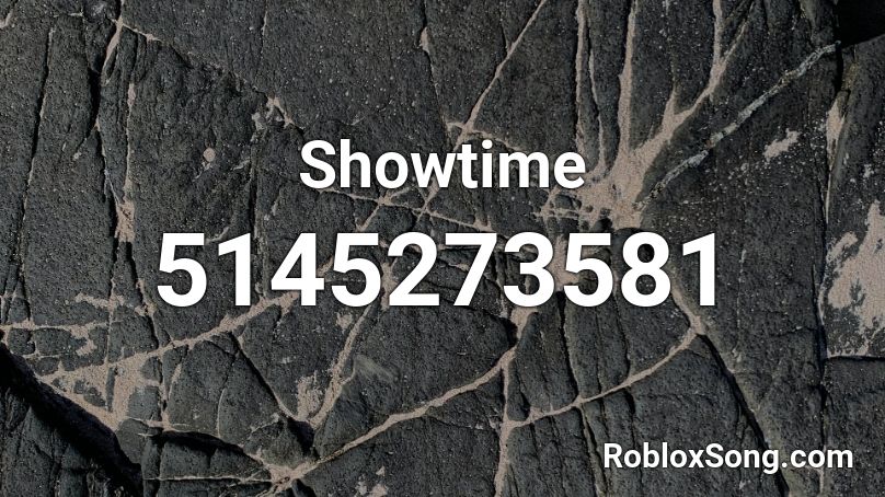 Showtime Roblox ID
