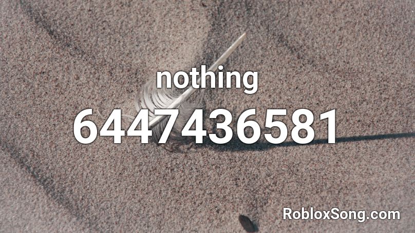 nothing Roblox ID