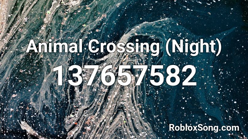 Animal Crossing (Night) Roblox ID