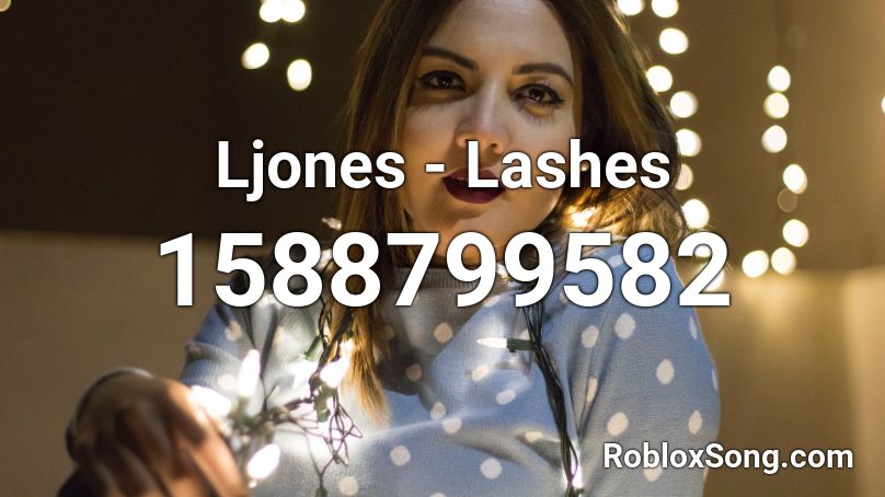 Ljones - Lashes Roblox ID