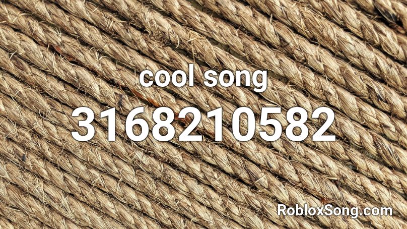 cool song Roblox ID