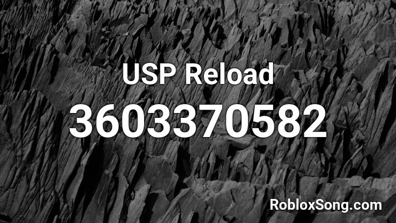 USP Reload Roblox ID