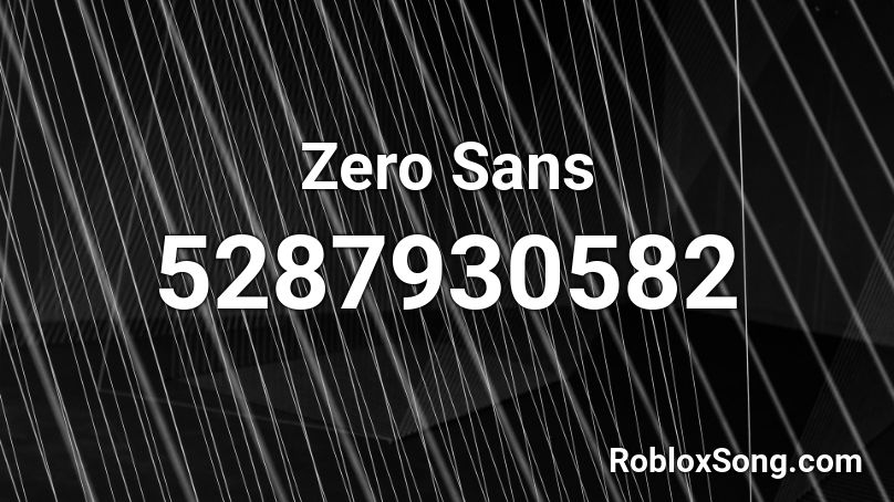 Zero Sans Roblox ID