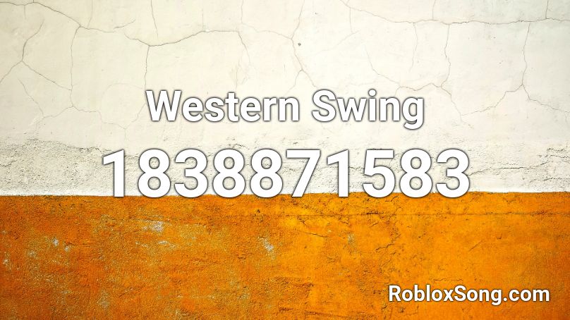 Western Swing Roblox ID