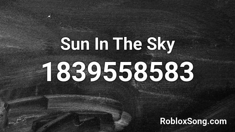 Sun In The Sky Roblox ID