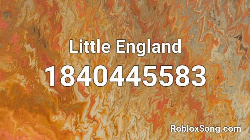 Little England Roblox ID