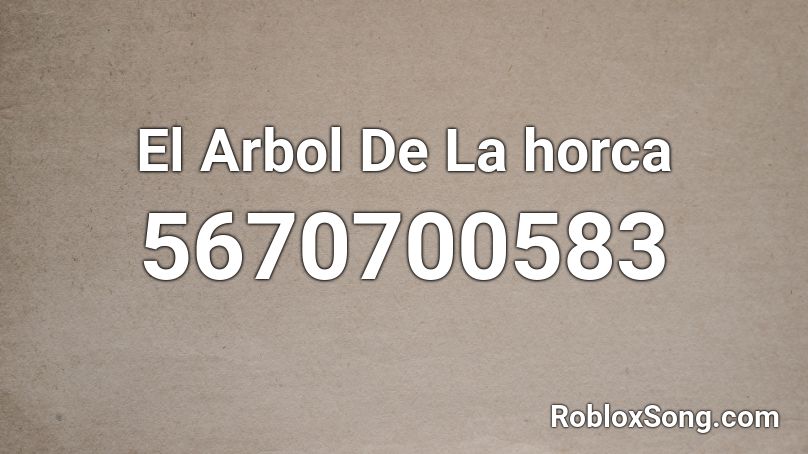 El Arbol De La horca Roblox ID