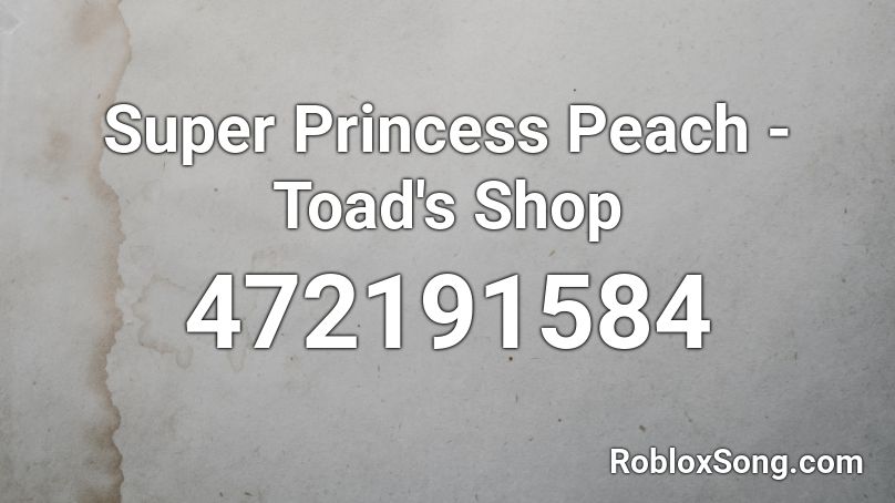 Super Princess Peach - Toad's Shop Roblox ID