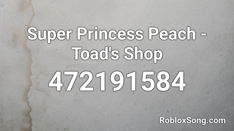 Super Princess Peach - Toad's Shop Roblox ID