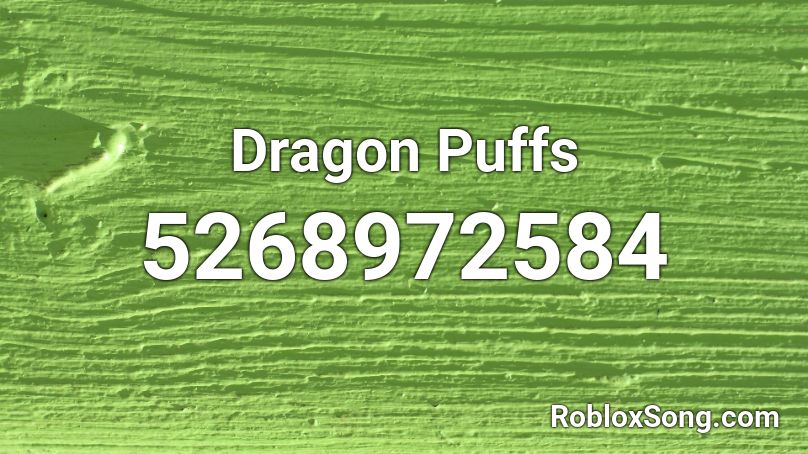 Dragon Puffs Roblox ID