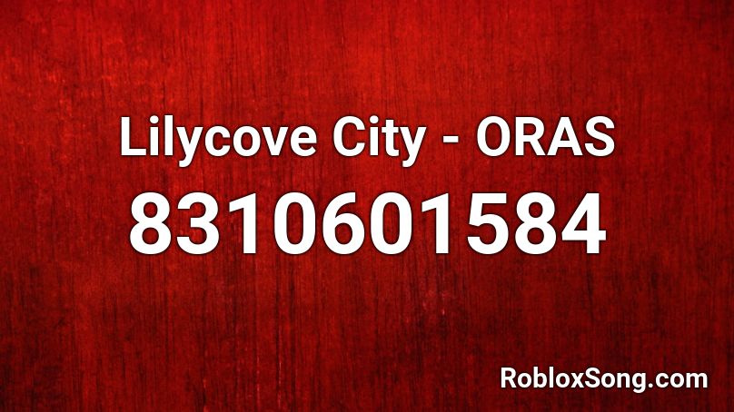 Lilycove City - ORAS Roblox ID