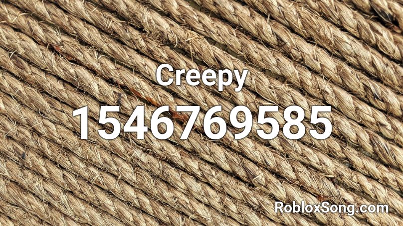 Creepy Roblox ID