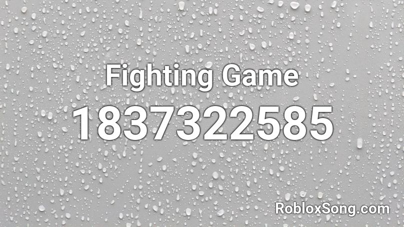 Fighting Game Roblox ID