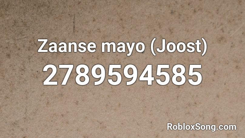 Zaanse mayo (Joost) Roblox ID