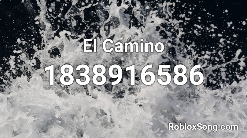 El Camino Roblox ID