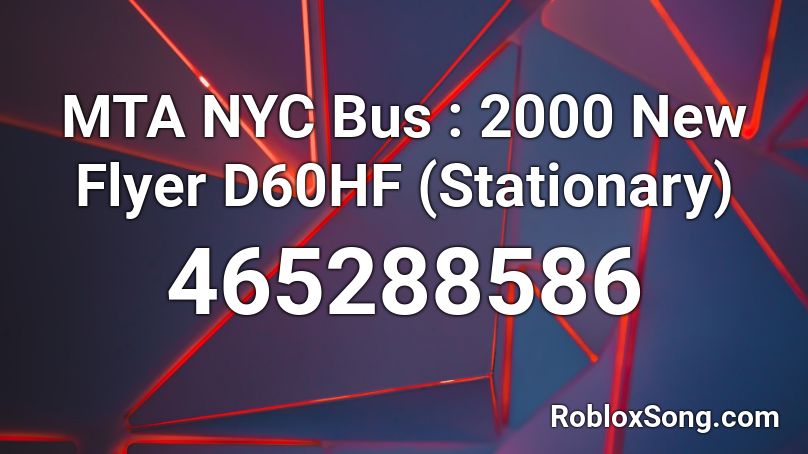 MTA NYC Bus : 2000 New Flyer D60HF (Stationary) Roblox ID