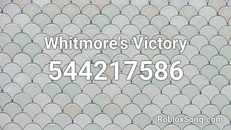 Whitmore's Victory Roblox ID