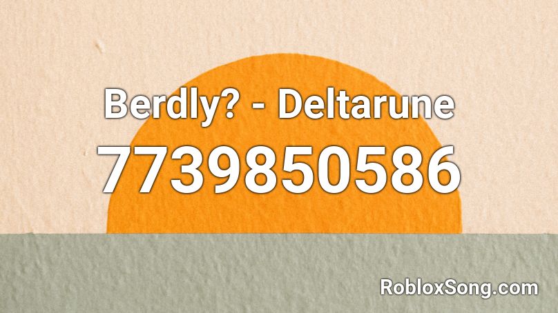 Berdly? - Deltarune Roblox ID