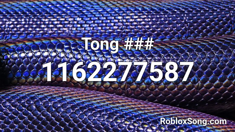 Tong ### Roblox ID