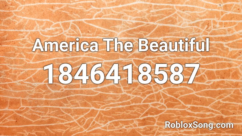 America The Beautiful Roblox ID