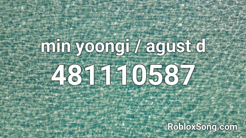 min yoongi / agust d Roblox ID