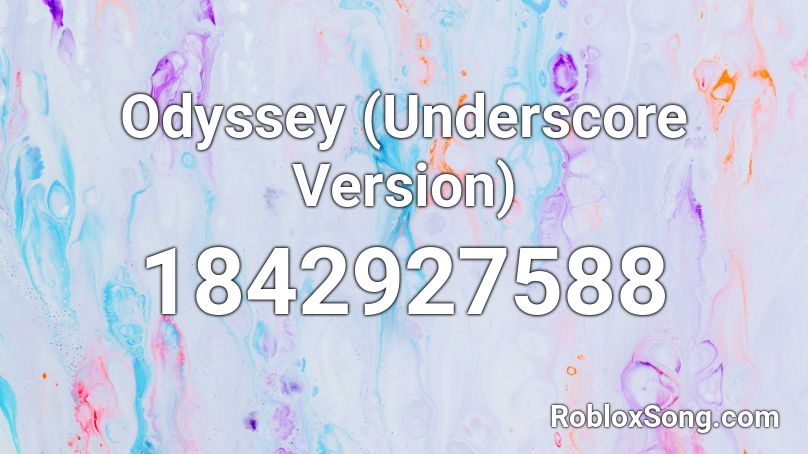 Odyssey (Underscore Version) Roblox ID