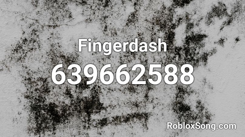 Fingerdash Roblox ID