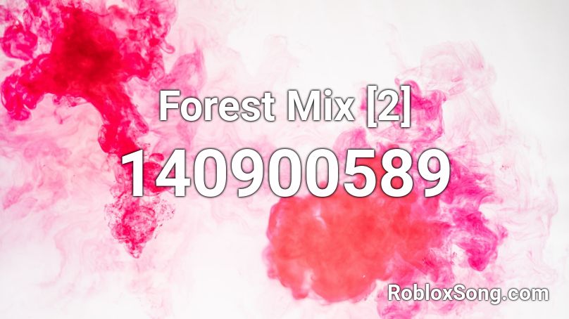 Forest Mix [2] Roblox ID