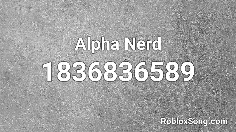 Alpha Nerd Roblox ID