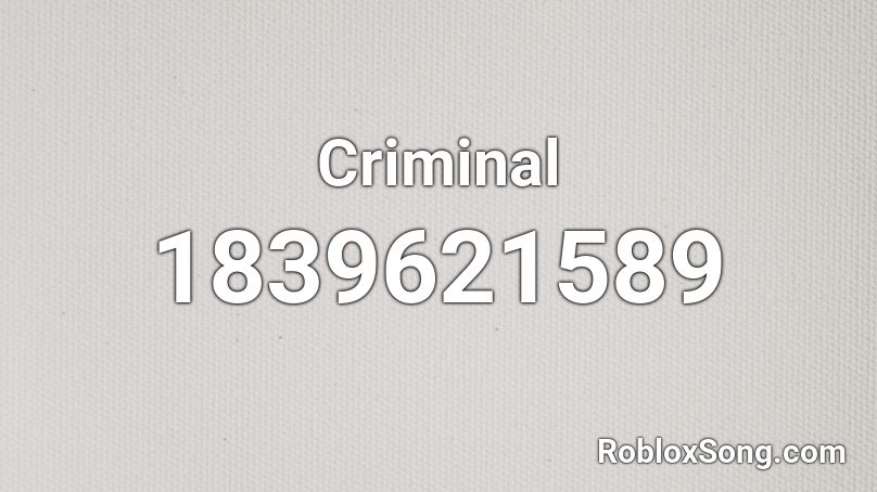 Criminal Roblox ID