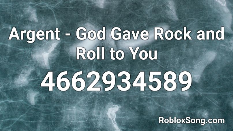 Argent - God Gave Rock and Roll to You Roblox ID