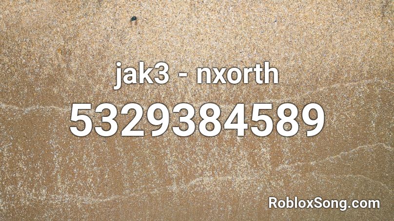 jak3 - nxorth Roblox ID