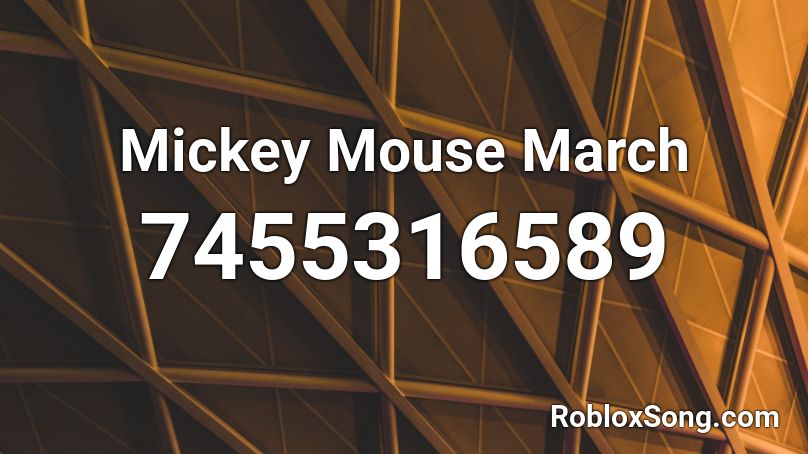 Mickey Mouse March Roblox ID