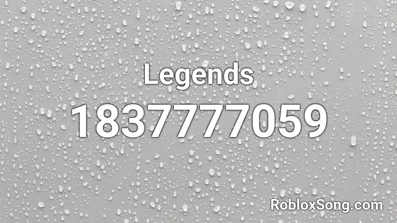 Legends Roblox ID