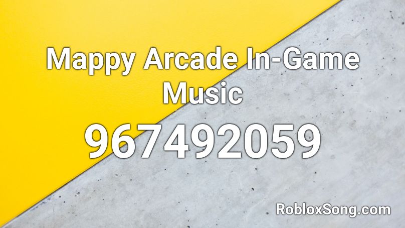 Mappy Arcade In-Game Music Roblox ID
