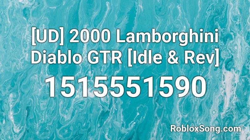 [UD] 2000 Lamborghini Diablo GTR [Idle & Rev] Roblox ID