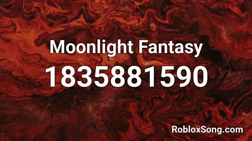 Moonlight Fantasy Roblox ID