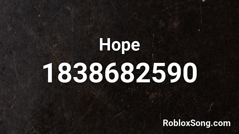 Hope Roblox ID