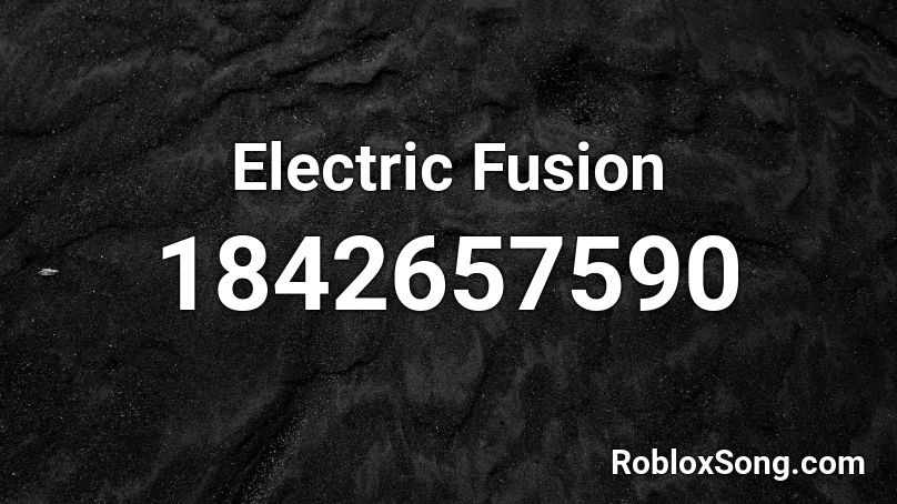 Electric Fusion Roblox ID