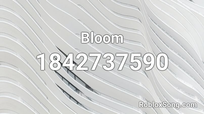 bloom roblox id